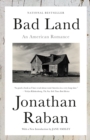 Image for Bad land: an American romance