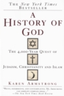 Image for A history of God: from Abraham to the present : the 4000-year quest for God
