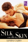 Image for Silk on the Skin: A Loveswept Classic Romance