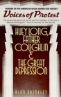 Image for Voices of protest: Huey Long, Father Coughlin, and the Great Depression