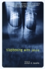 Image for Slapboxing with Jesus