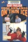 Image for Dunc and Amos on thin ice
