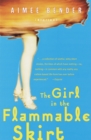 Image for Girl in the Flammable Skirt: Stories