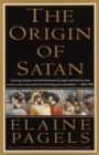 Image for Origin of Satan: How Christians Demonized Jews, Pagans, and Heretics
