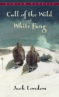 Image for The call of the wild and White Fang