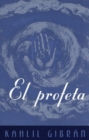 Image for El Profeta: (The Prophet--Spanish-language edition)