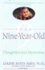 Image for Your Nine Year Old: Thoughtful and Mysterious
