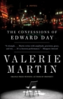 Image for The confessions of Edward Day: a novel