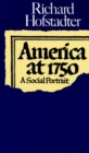 Image for America at 1750: a social portrait.