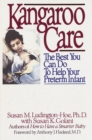 Image for Kangaroo Care: The Best You Can Do to Help Your Preterm Infant