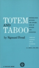 Image for Totem and Taboo: Resemblances Between the Psychic Lives of Savages and Neurotics