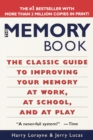 Image for Memory Book: The Classic Guide to Improving Your Memory at Work, at School, and at Play