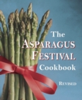 Image for The Asparagus festival cookbook