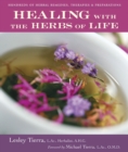 Image for Healing with the Herbs of Life