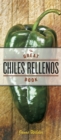 Image for The great chiles rellenos book