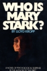 Image for Who is Mary Stark?