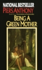 Image for Being a Green Mother : 5