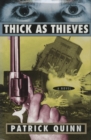 Image for Thick as thieves