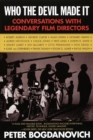 Image for Who the devil made it: conversations with Robert Aldrich ... [et al.]