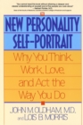 Image for New Personality Self-Portrait: Why You Think, Work, Love and Act the Way You Do