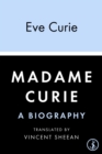 Image for Madame Curie: a biography