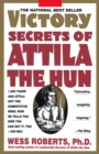 Image for Victory Secrets of Attila the Hun