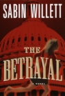 Image for The betrayal: a novel