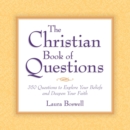 Image for Christian Book of Questions: 35 Questions to Explore Your Beliefs and Deepen Your Faith