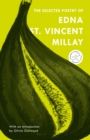 Image for Selected poetry of Edna St Vincent Millay