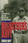 Image for MacArthur&#39;s navy: the Seventh Fleet and the battle for the Philippines