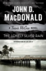 Image for Lonely Silver Rain: A Travis McGee Novel