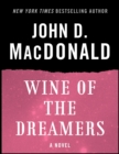 Image for Wine of the Dreamers: A Novel