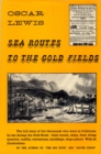 Image for Sea Routes to the Gold Fields