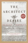 Image for Architect of Desire: Beauty and Danger in the Stanford White Family