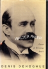 Image for Walter Pater: lover of strange souls