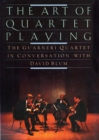 Image for QUARTET PLAYING,ART OF