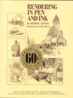Image for Rendering in pen and ink: the classic book on pen-and-ink techniques for artists illustrators, architects and designers