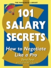 Image for 101 salary secrets: how to negotiate like a pro