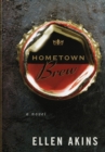 Image for Home-town brew: a novel