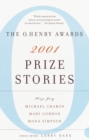 Image for Prize Stories 2001: The O. Henry Awards