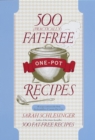 Image for 500 (practically) fat-free one-pot recipes