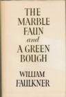 Image for Marble Faun and A Green Bough