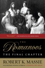 Image for The Romanovs: the final chapter