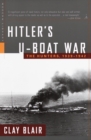 Image for Hitler&#39;s U-Boat War: The Hunters, 1939-1942