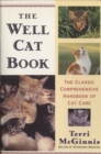 Image for Well Cat Book: The Classic Comprehensive Handbook of Cat Care