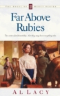 Image for Far above rubies : bk. 10