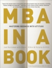 Image for MBA in a book: mastering business with attitude