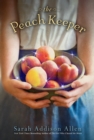 Image for Peach Keeper: A Novel