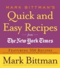Image for Mark Bittman&#39;s quick and easy recipes from the New York times