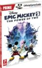 Image for Disney Epic Mickey 2: The Power of Two : Prima&#39;s Official Game Guide